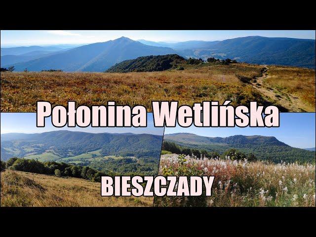 Góry BIESZCZADY - Połonina Wetlińska