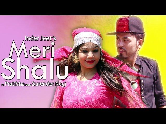 Latest Himachali Romantic Song | 2016 | Meri Shalu |Official Video| Inderjeet |iSur Studios