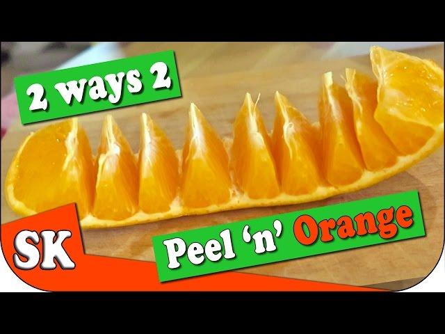 HOW to PEEL an ORANGE - You've been doing it wrong 