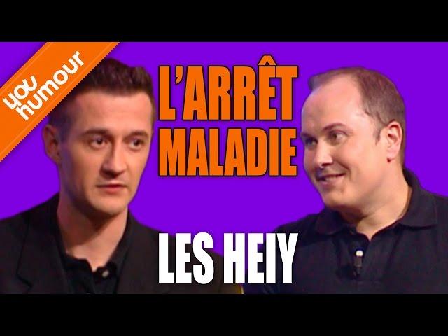 LES HEIY - L'arrêt maladie