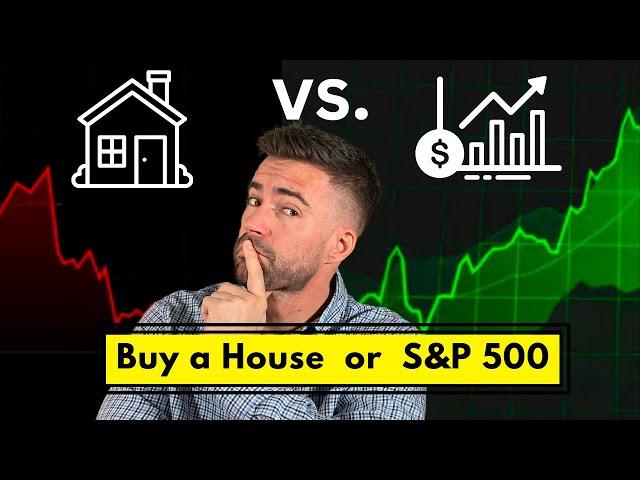 Which Investment Makes More MONEY? House or S&P 500