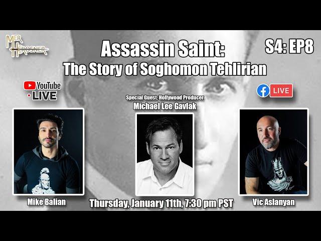 Assassin Saint: The Story of Soghomon Tehlirian (S4:EP8)