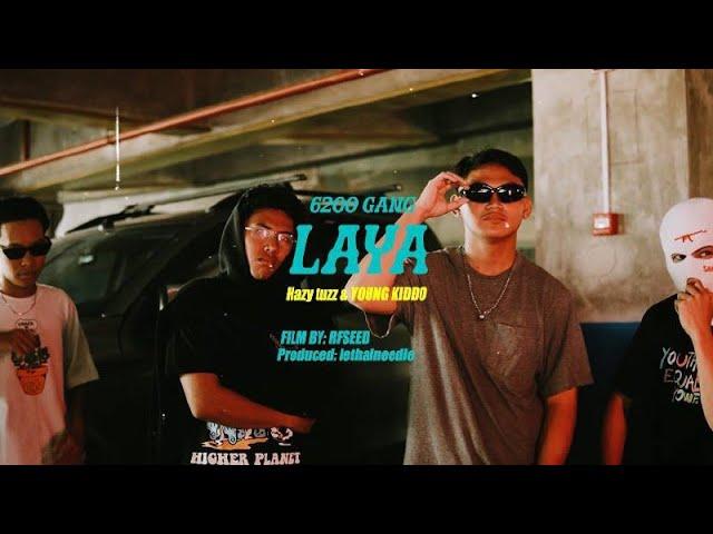 LAYA - Hazy Tuzz ft. FRZZE (Official Music Video)