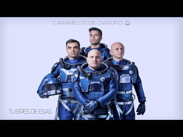 Caramelos de Cianuro - Tú eres de esas