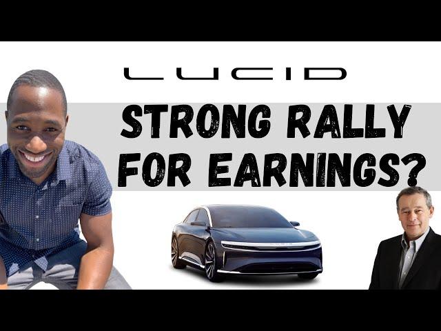 LCID STOCK (Lucid Motors) | Strong Rally For Earnings?