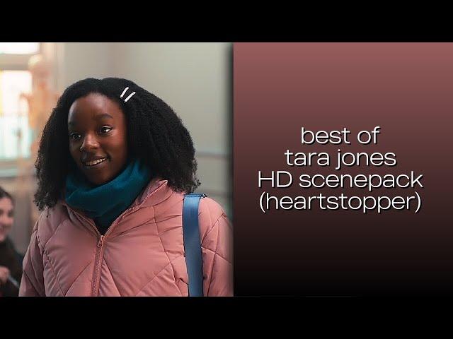 best of tara jones hd scene pack | HEARTSTOPPER