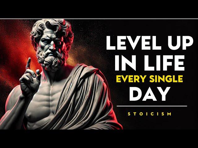 Level Up in Life with These 11 Stoic Strategies | STOICISM