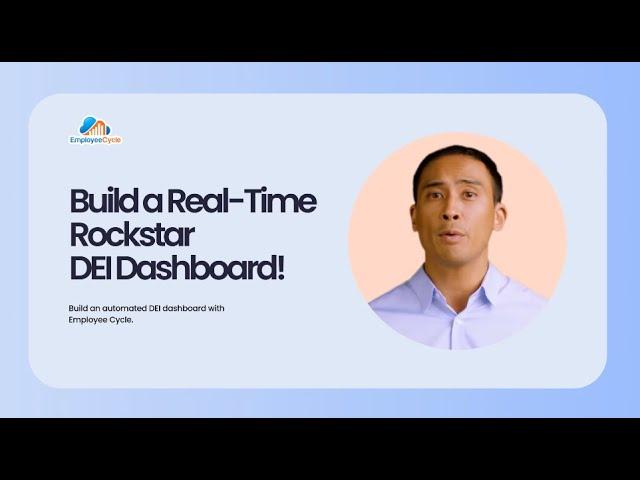 Building Your DEI Dashboard with Employee Cycle