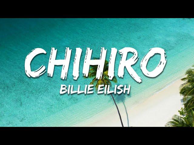 Billie Eilish - CHIHIRO (Lyrics)