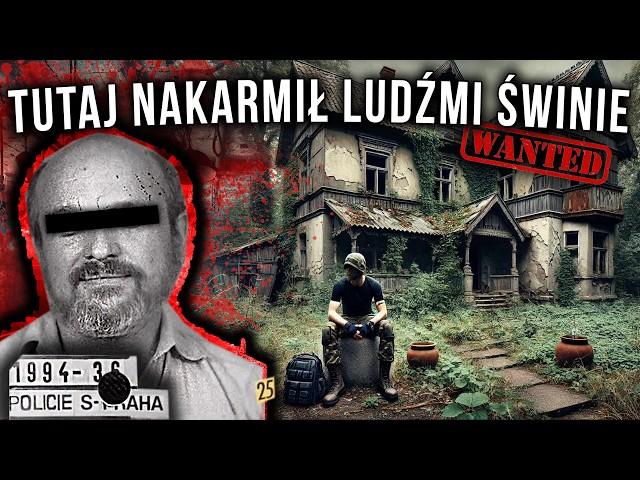 Dom ludzkiego rzeźnika - śladami seryjnych morderców Ivan Roubal