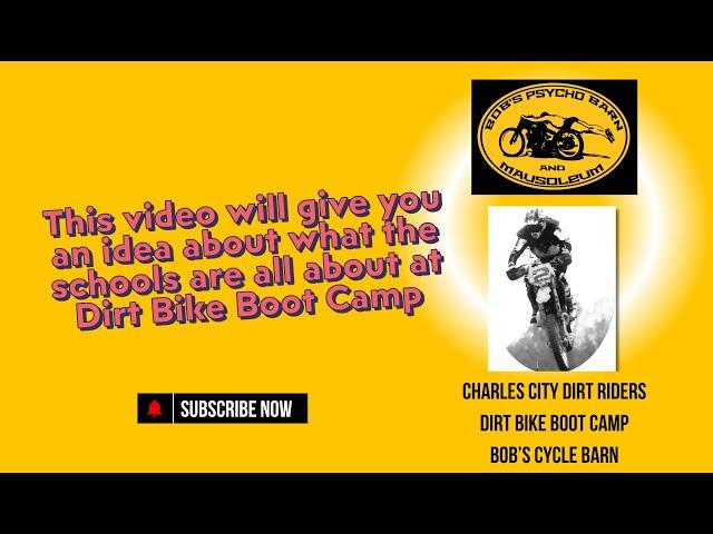 A DAY AT DIRT BIKE BOOT CAMP