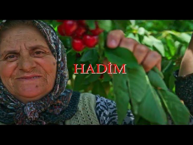 HADİMDE BİR GÜN