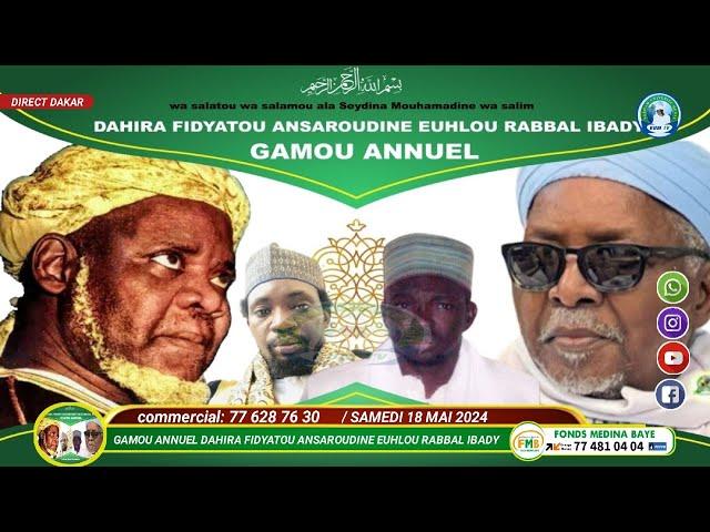 [Direct ] Gamou Annuelle Dahira Fidyatou Ansaroudine Euhlou Rabbal Ibady #BUMTV