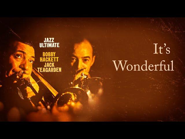 Bobby Hackett /Jack Teagarden - It's Wonderful (1957 Jazz Ultimate Vinyl LP)