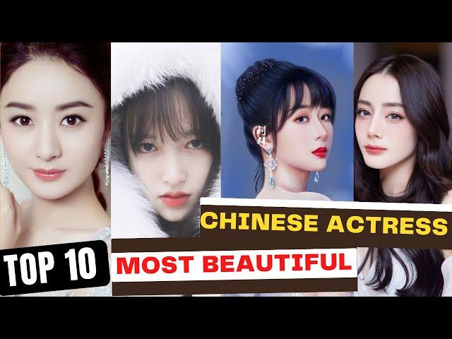 Top 10 Most Beautiful Chinese Actresses (2023)