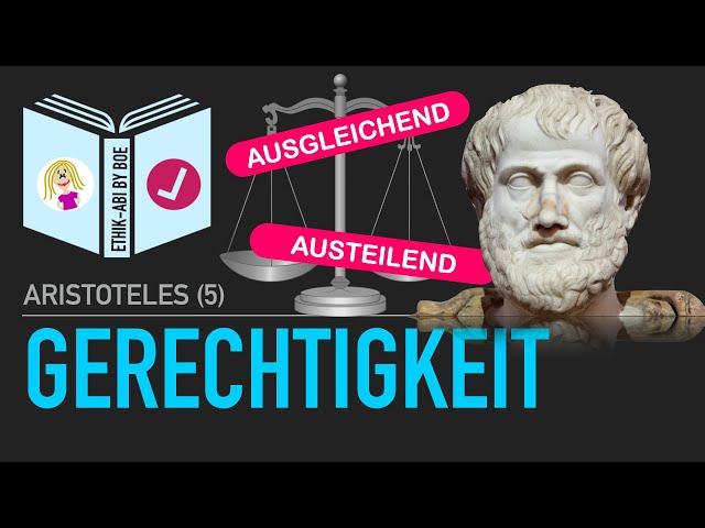 Aristoteles | Gerechtigkeit als wichtigste Tugend