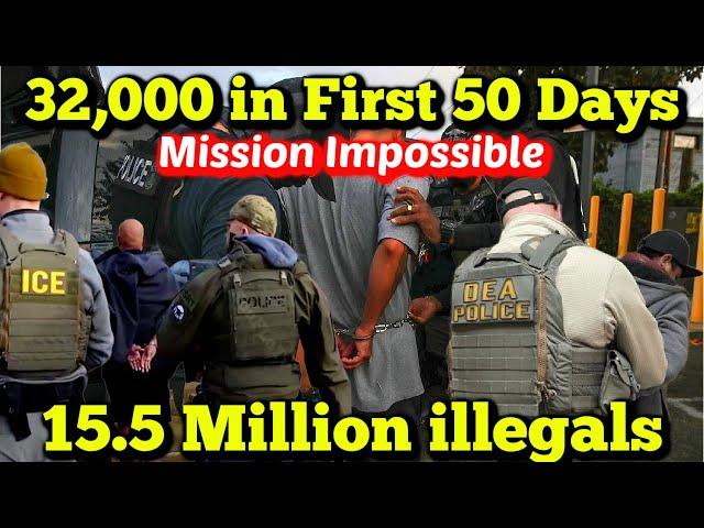 32,000 Illegal Immigrants Arrested First 50 Days of Donald Trump's Presidency (Mission Impossible)