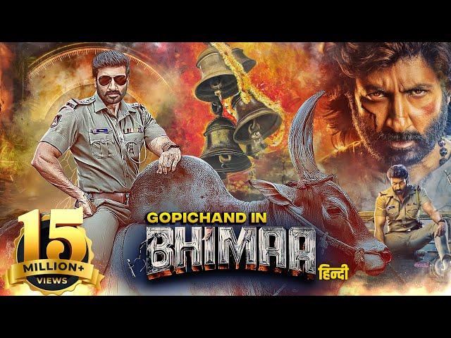 Gopichand's BHIMAA (2024) Full Movie | New Released South Hindi Dubbed Action Movie | Malvika Sharma