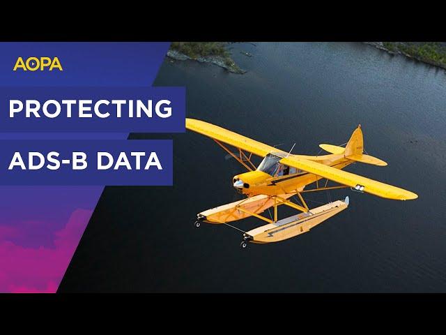 AOPA seeks ADS-B protections