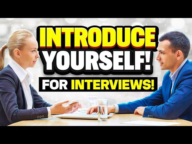 INTRODUCE YOURSELF in a JOB INTERVIEW! (#1 BEST INTRODUCTION for Freshers & Experienced Candidates!)