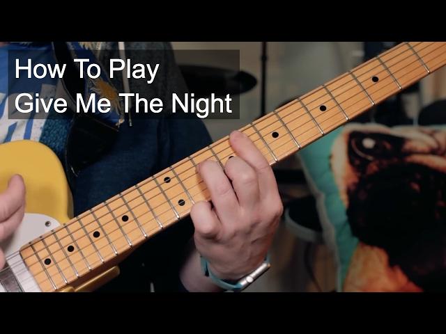 How to Play: 'Give Me The Night' George Benson Guitar Lesson