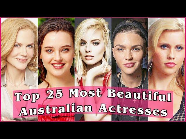 Top 25 Most Beautiful Australian Actresses 2022