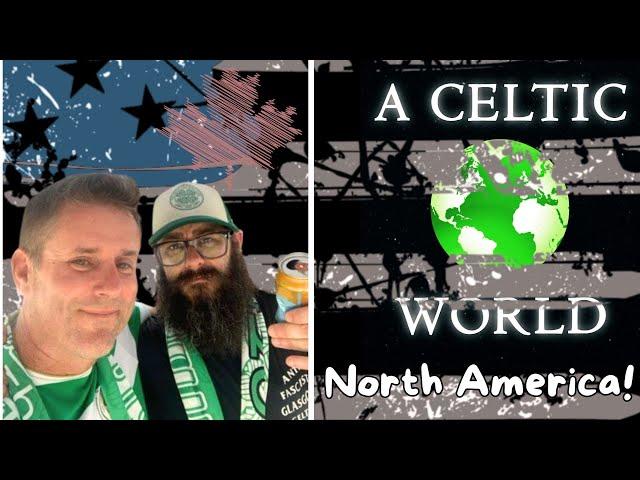 A Celtic World - North America!