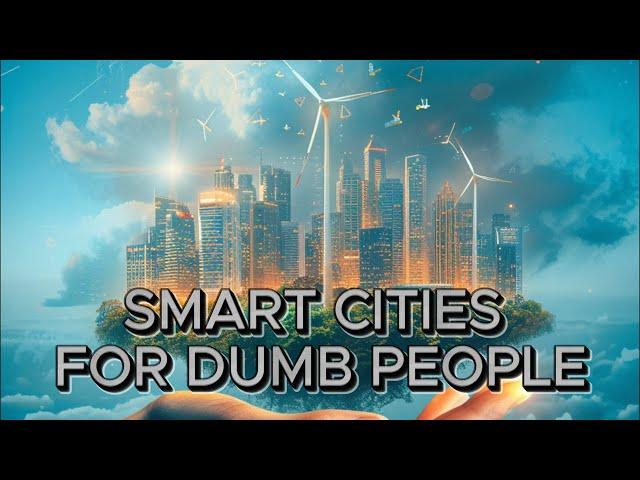 Smart Cities Explained in 101 Seconds!