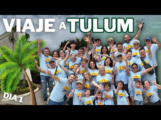 TULUM DÍA 1 EN FAMILIA! ️| Hermanas JM