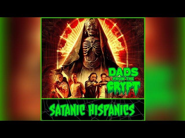 "Satanic Hispanics" Review with Matthew & Ivotres