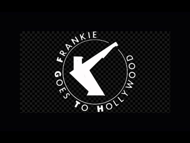 Frankie Goes To Hollywood - Maximum Joy (From The Diamond Mine To The Factory)