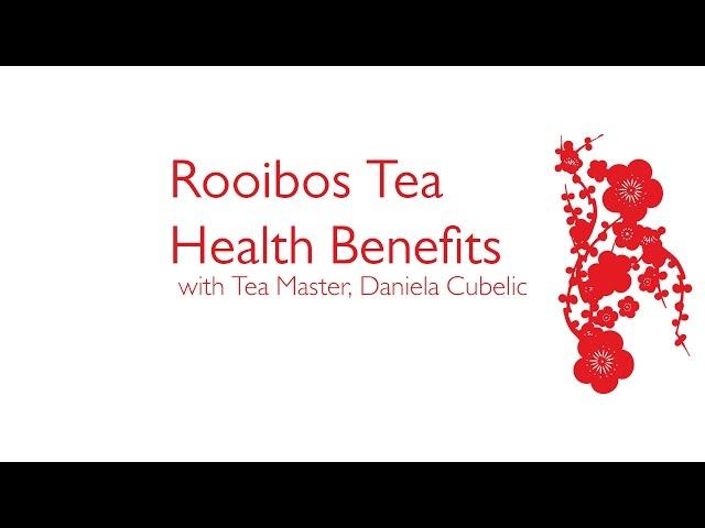 Rooibos Tea Health Benefits