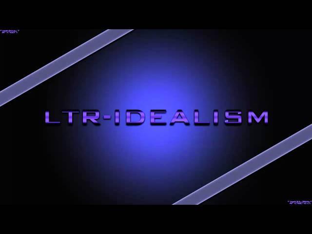 LTR-Idealism