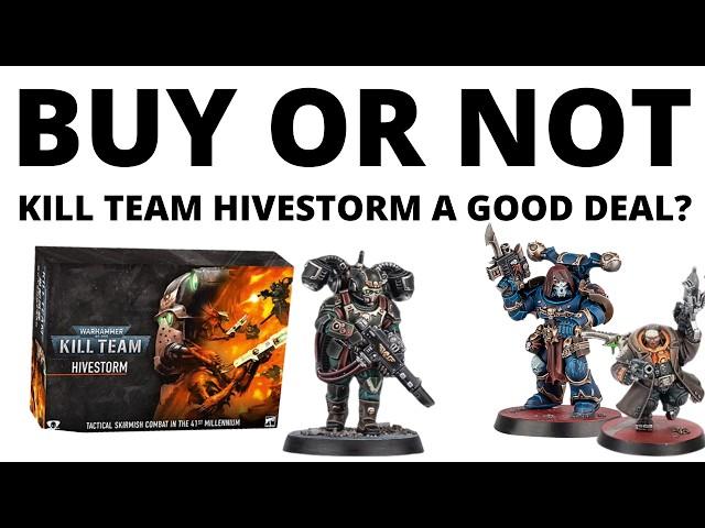 The Big Kill Team Hivestorm Release - BUY OR NOT? What Some Hobbyists are Doing