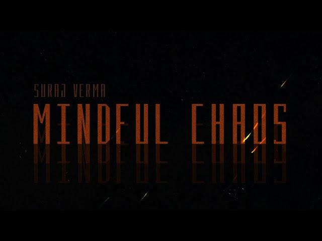Suraj Verma - "Mindful Chaos" (Official Audio) New Retro Pop x Synth Pop Music [2022]