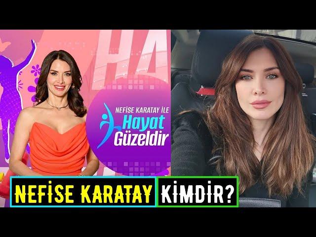 NEFİSE KARATAY Kimdir?