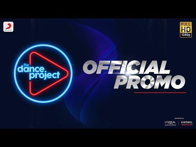 Official Promo - The Dance Project | Sony Music India