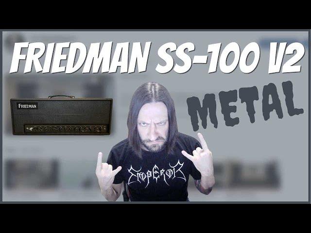 Friedman Steve Stevens SS-100 V2 | Metal