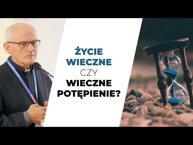 Kto świadomie wybiera piekło? | ks. Mieczysław Piotrowski TChr