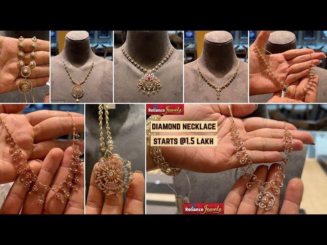 Reliance Jewels Very light weight Diamond necklace sets starts from 1.5 lakh onwards with price 