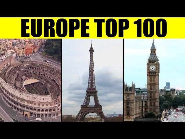 Things to See in EUROPE - Top 100 Tourist Attractions