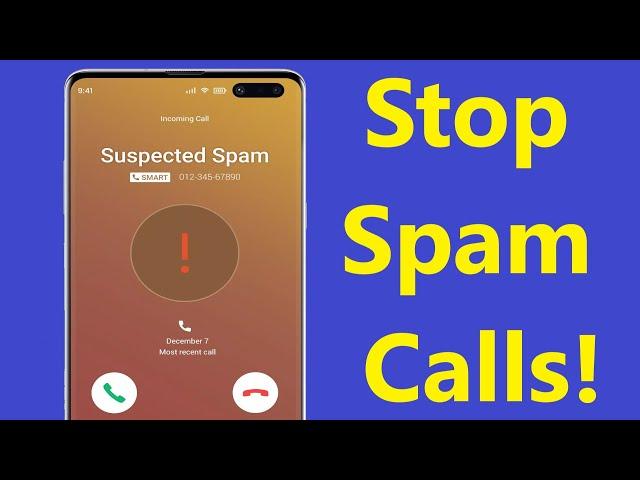 How to Stop Spam Calls on Android Phone!! - Howtosolveit