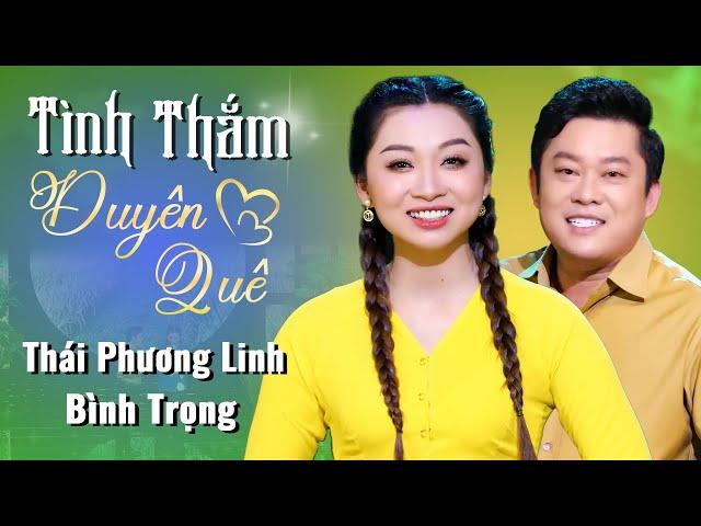 Ca Cổ Song Ca Tình Thắm Duyên Quê  Tân Cổ Thái Phương Linh Bình Trọng  Ca Cổ Cải Lương Mới Nhất