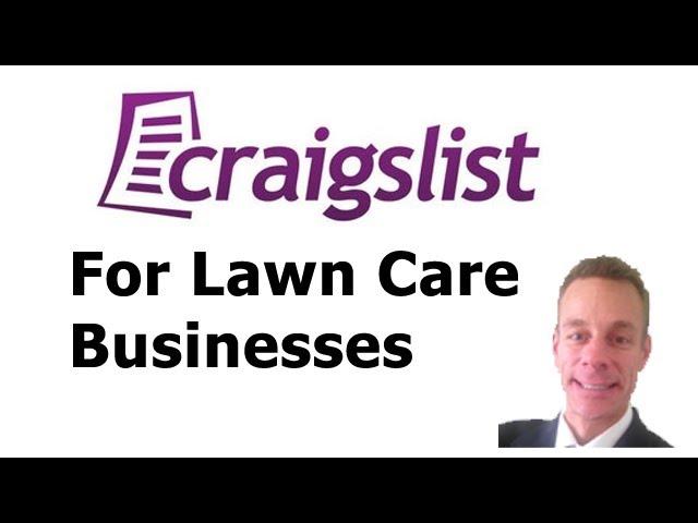 Craigslist for your lawncare business