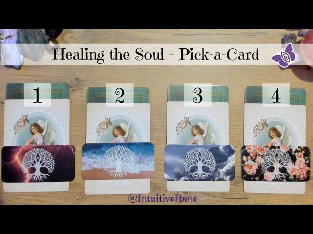 Pick a Card - Healing the Soul