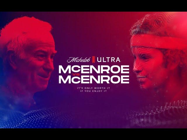 McEnroe vs McEnroe (Case Study) - Michelob ULTRA