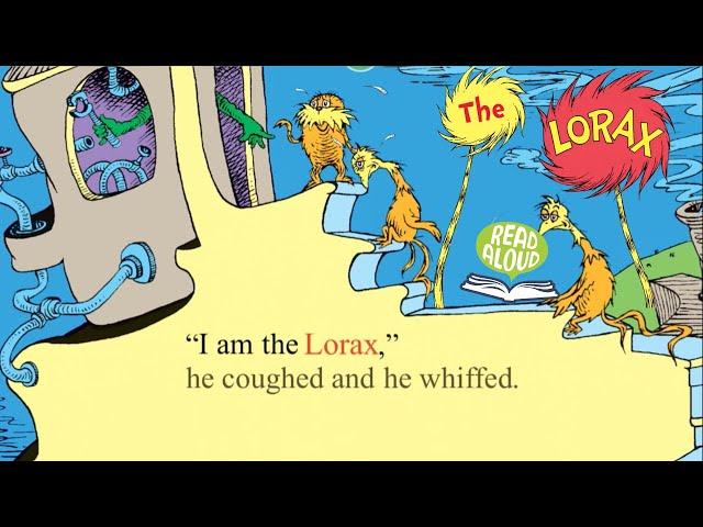 The Lorax  By Dr. Seuss Read Aloud