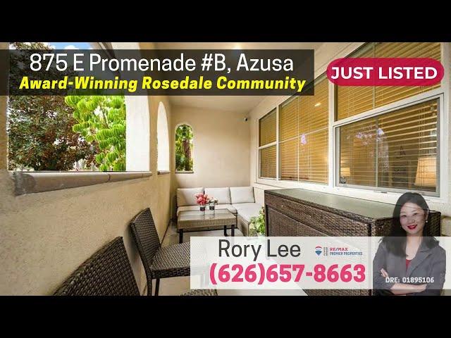 New Listing in Azusa by Local Realtor CK and Rory | 875 E Promenade #B, Azusa CA 91702