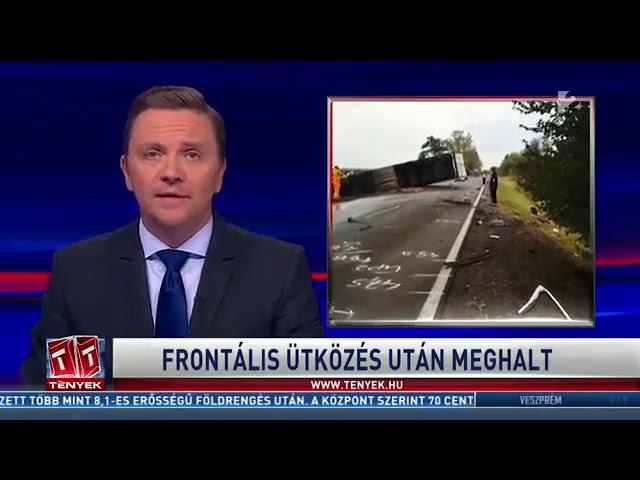 Frontális ütközés miatt meghalt (TV2 Tények)