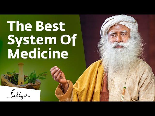 Ayurveda, Allopathy & the Best System of Medicine